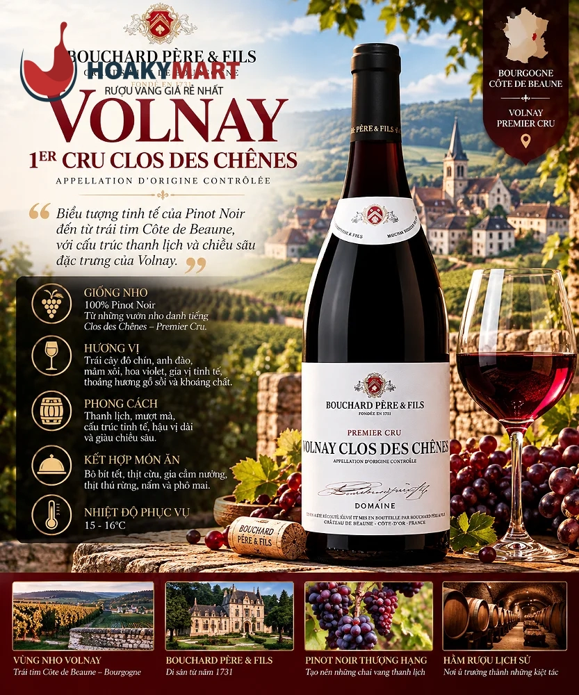 VANG PHÁP BOUCHARD PÈRE & FILS VOLNAY 1ER CRU CLOS DES CHÊNES