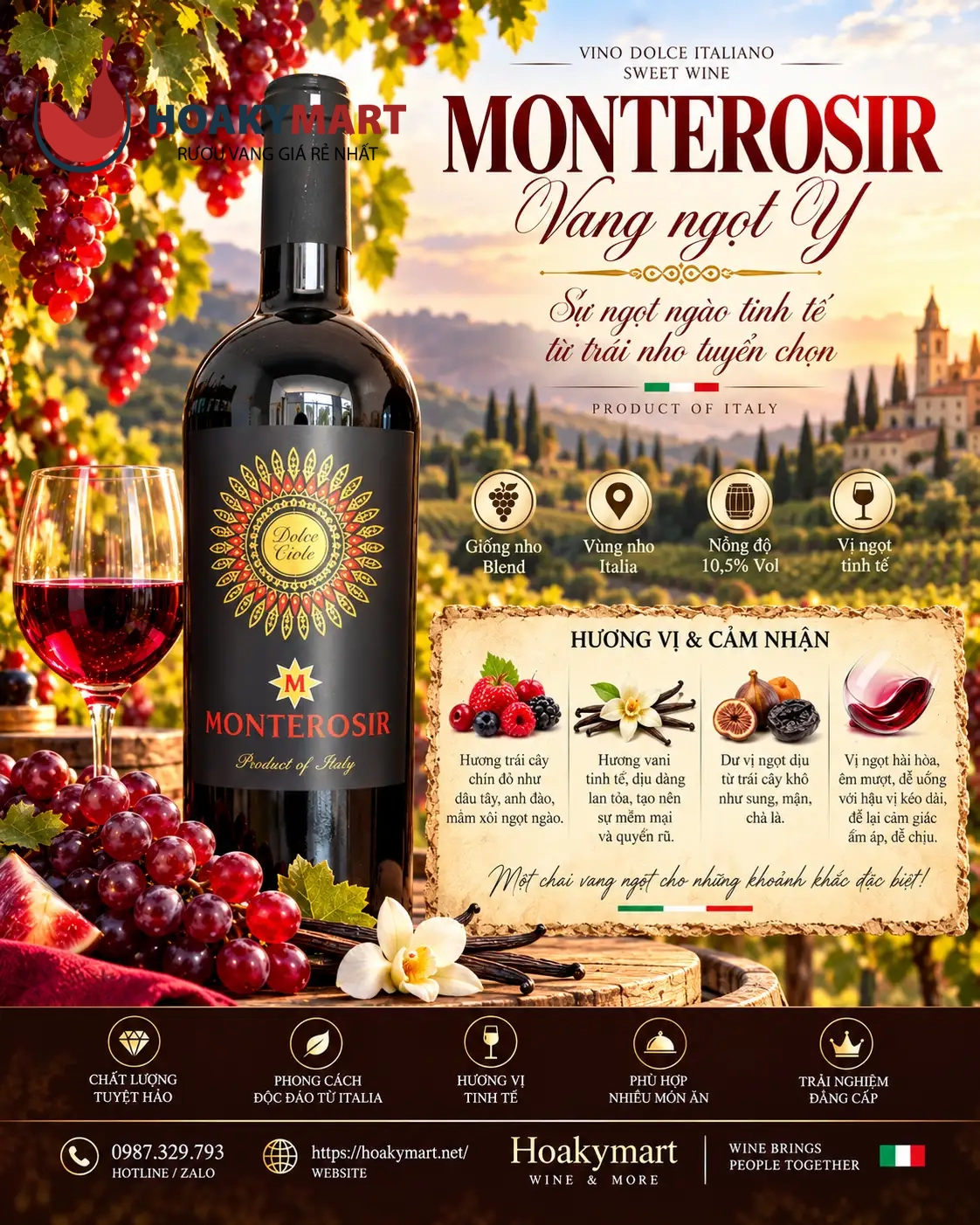 VANG NGỌT Ý MONTEROSIR DOLCE CIOLE RẺ NHẤT