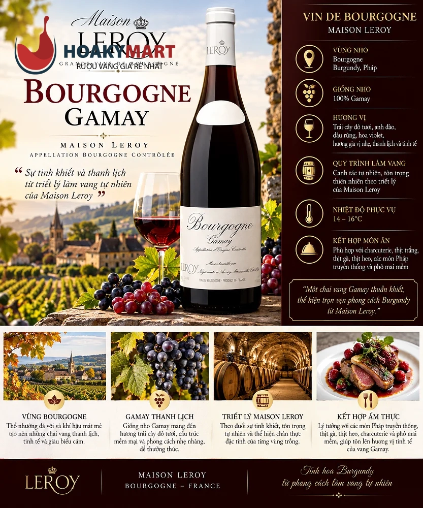 VANG PHÁP BOURGOGNE GAMAY MAISON LEROY ƯU ĐÃI