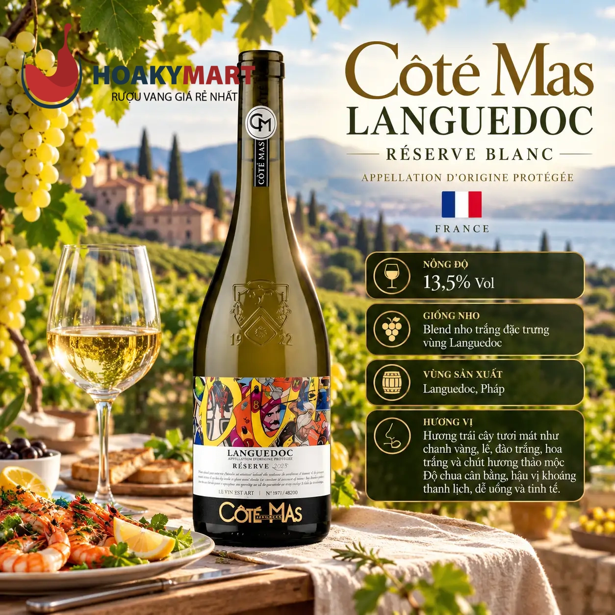 VANG TRẮNG COTE MAS LANGUEDOC RESERVE BLANC